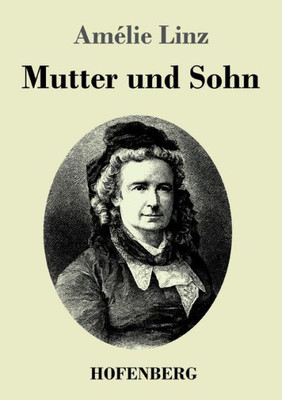 Mutter Und Sohn (German Edition)