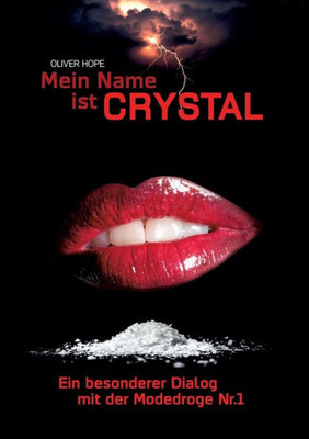 Mein Name Ist Crystal (German Edition)