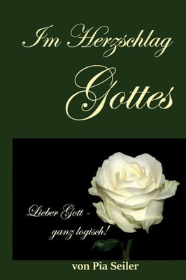 Im Herzschlag Gottes (German Edition)