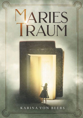 Maries Traum (German Edition)