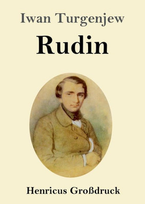 Rudin (Großdruck): Roman (German Edition)