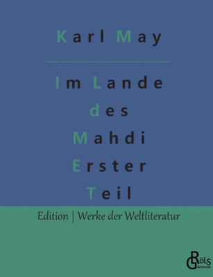 Im Lande Des Mahdi: Teil 1 (German Edition)