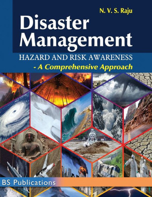 Disaster Management : A Comprehensive Approach