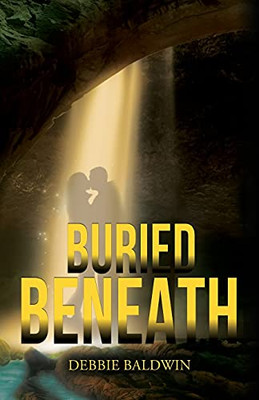 Buried Beneath (Bishop Security Series)