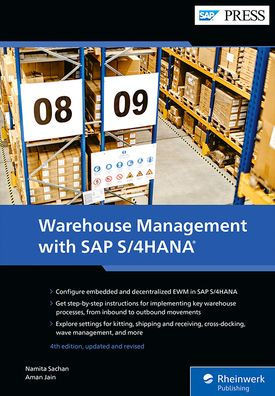 Warehouse Management with SAP S/4hana : Embedded and Decentralized Ewm