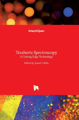 Terahertz Spectroscopy : A Cutting Edge Technology