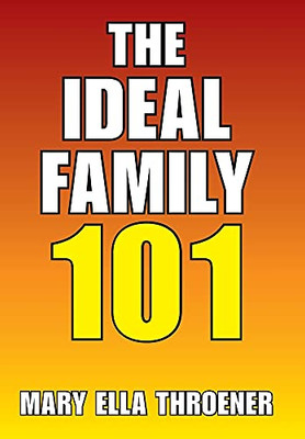 The Ideal Family 101 (Hardcover)