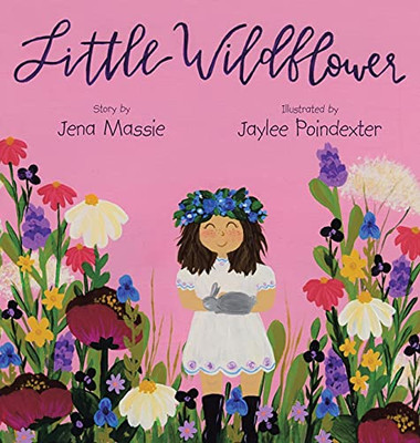 Little Wildflower (Hardcover)