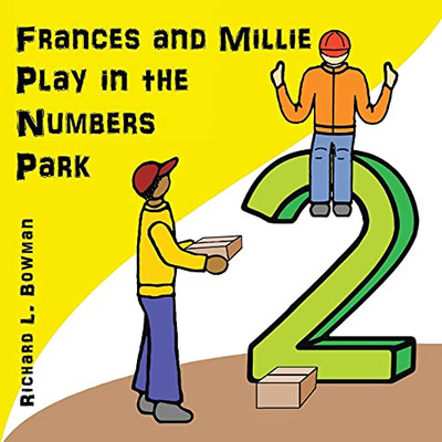 Frances And Millie Play In The Numbers Park