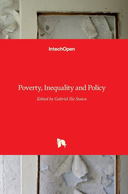 Poverty, Inequality and Policy