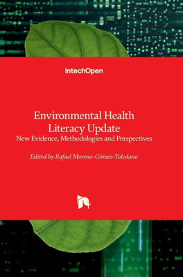 Environmental Health Literacy Update - New Evidence, Methodologies and Perspectives : New Evidence, Methodologies and Perspectives