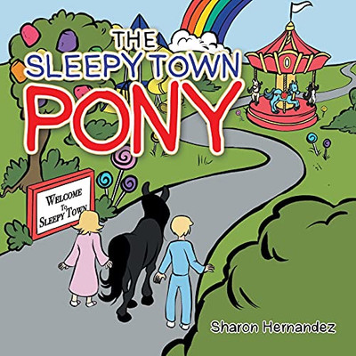 The Sleepy Town Pony