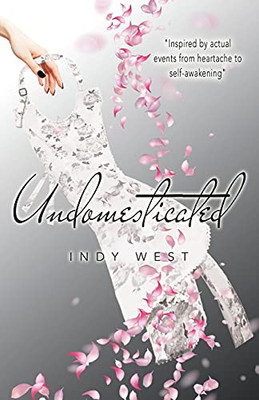 Undomesticated (Paperback)