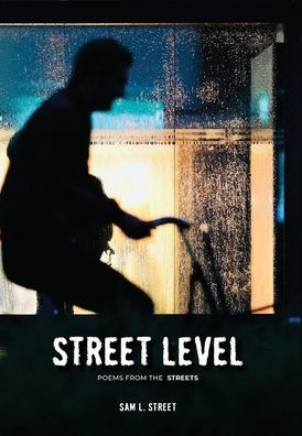 Street Level : Poems From the Streets