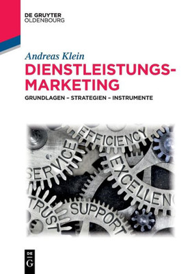 Dienstleistungsmarketing : Grundlagen - Strategien - Instrumente