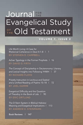 Journal For The Evangelical Study Of The Old Testament, 7.2