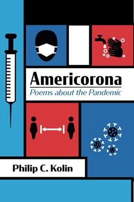 Americorona: Poems About The Pandemic