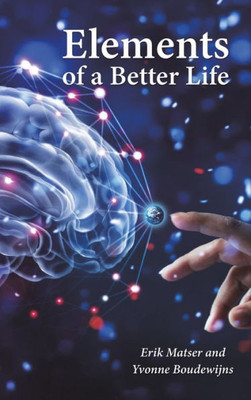 Elements of a Better Life