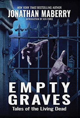 Empty Graves: Tales Of The Living Dead (Hardcover)