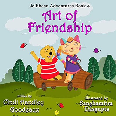 Art Of Friendship (Jellibean Adventures Book 4)