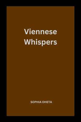 Viennese Whispers