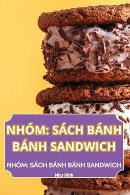 Nhóm : Sách Bánh Bánh Sandwich