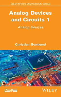 Analog Devices and Circuits 1 : Analog Devices