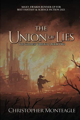 The Union Of Lies (The Godless Trilogy)