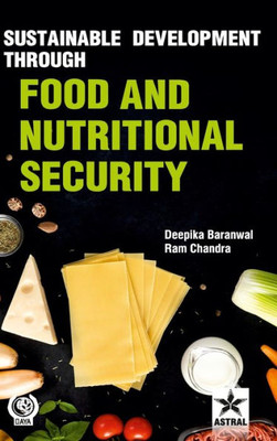 Sustainable Development Through Food and Nutritional Security