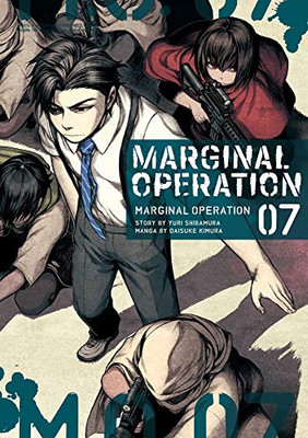 Marginal Operation: Volume 7 (Marginal Operation (Manga), 7)