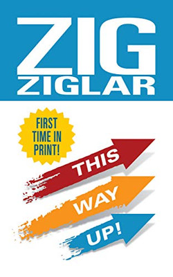 This Way Up!: ZigS Original Breakthrough Classic On Achievement