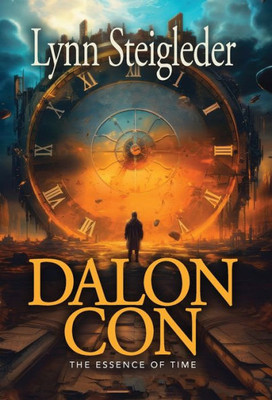 Dalon Con : The Essence of Time