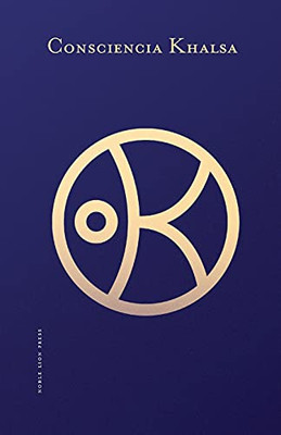 Consciencia Khalsa (Spanish Edition) (Paperback)