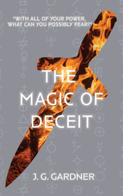 The Magic of Deceit