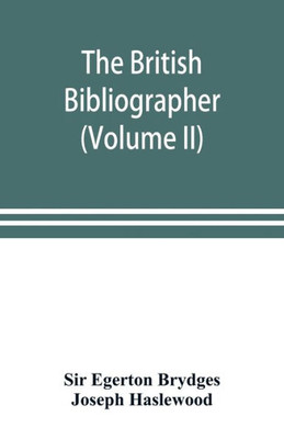 The British Bibliographer