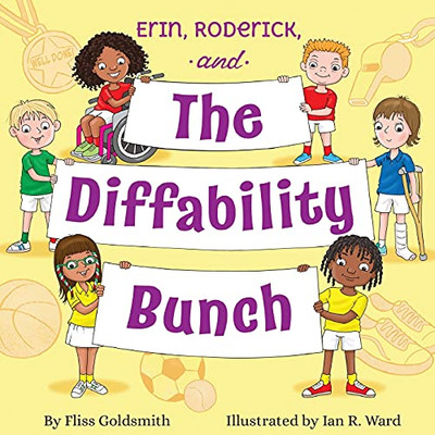 Erin, Roderick, And The Diffability Bunch (Erin And Roderick)