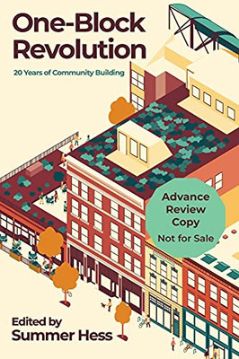 One-Block Revolution: 20 Years Of Community Building