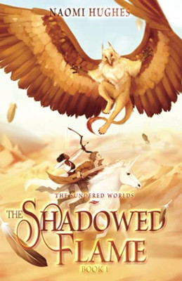 The Shadowed Flame (Sundered Worlds)