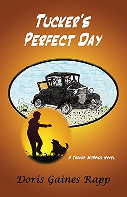 Tucker'S Perfect Day