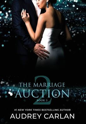 The Marriage Auction 2, Book Three