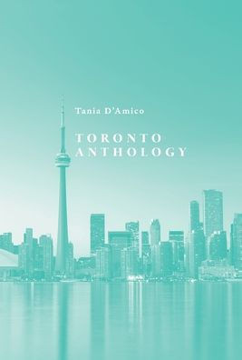 Toronto Anthology
