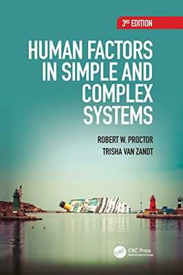 Human Factors in Simple and Complex Systems