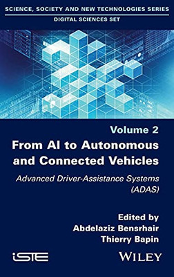 From Ai To Autonomous And Connected Vehicles: Advanced Driver-Assistance Systems (Adas)