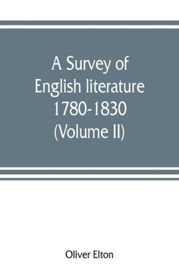 A Survey of English Literature, 1780-1830