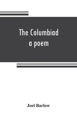 The Columbiad a Poem