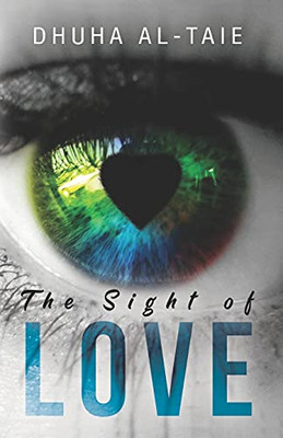 The Sight Of Love