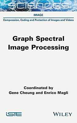 Graph Spectral Image Processing