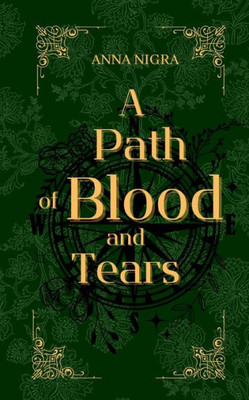 A Path of Blood and Tears : Manoria Saga Band 3