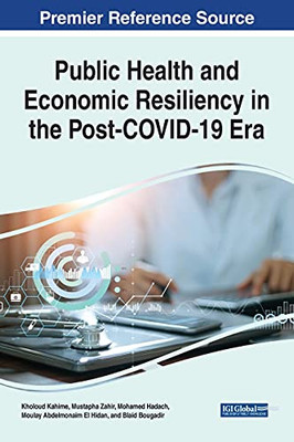 Public Health And Economic Resiliency In The Post-Covid-19 Era (Hardcover)