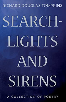 Searchlights And Sirens